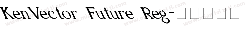 KenVector Future Reg字体转换